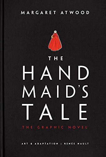 Cover Art for 9780771006845, The Handmaid's Tale (Graphic Novel) by Margaret Atwood