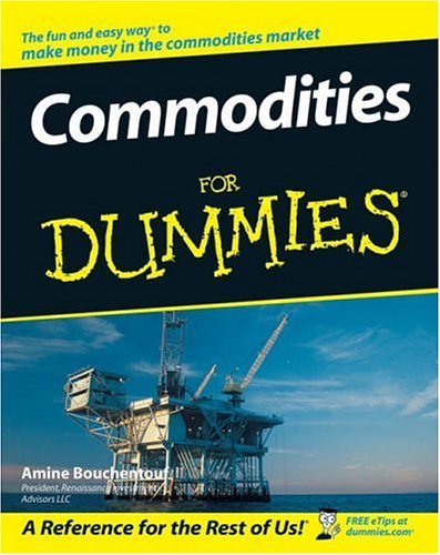Commodities For Dummies (For Dummies