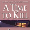 Cover Art for 9780553702200, A Time to Kill (John Grisham) by John Grisham