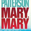 Cover Art for 9780755323050, Mary, Mary by James Patterson