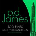 Cover Art for B07S1Z2856, Tod eines Sachverständigen: Roman (Die Dalgliesh-Romane 6) (German Edition) by James, P. D.