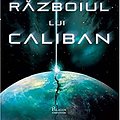 Cover Art for 9786068673752, Războiul lui Caliban by James S.a. Corey