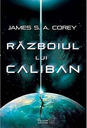 Cover Art for 9786068673752, Războiul lui Caliban by James S.a. Corey