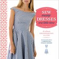 Cover Art for 9780770434946, Sew Many Dresses, Sew Little Time: The Ultimate Dressmaking Guide by Tanya Whelan