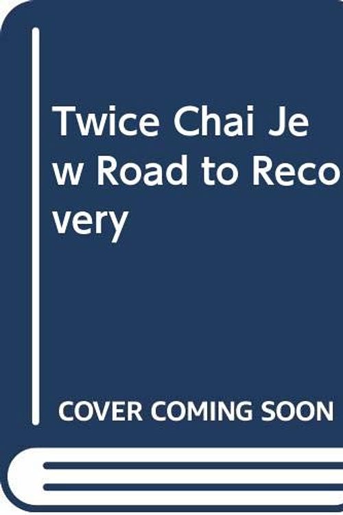 Cover Art for 9789992961186, Twice Chai Jew Road to Recovery by Lu̇ntėngiĭn Batchuluun