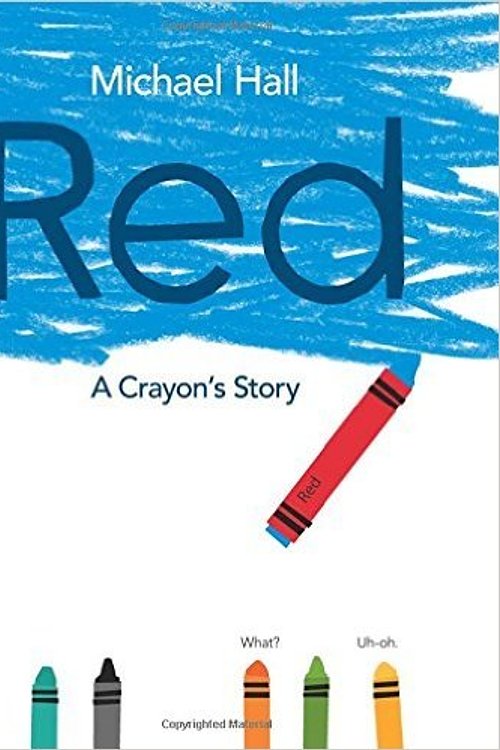 Cover Art for 9781338106510, Red: A Crayon's Story by Michael Hall