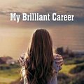 Cover Art for 9789352970728, My Brilliant Career by Miles Franklin