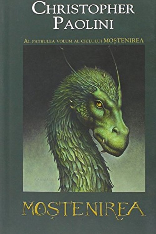 Cover Art for 9786066092586, Mostenirea (al patrulea volum al ciclului Eragon - Mostenirea) (Romanian Edition) by Christopher Paolini