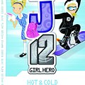 Cover Art for 9781921684319, EJ12 Girl Hero 1 Hot & Cold by Susannah McFarlane