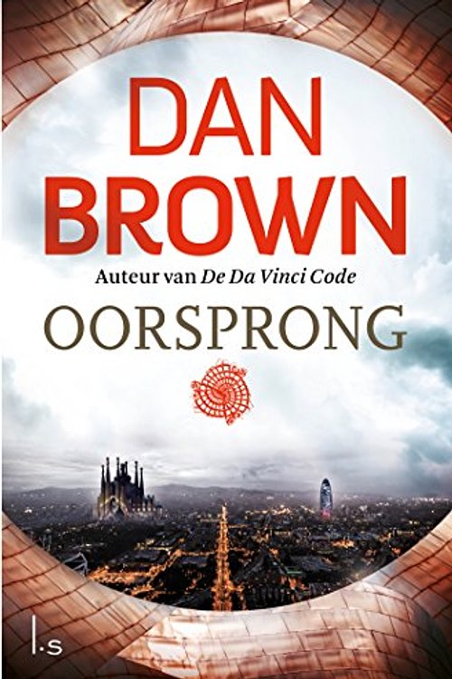 Cover Art for 9789021022536, Oorsprong by Dan Brown
