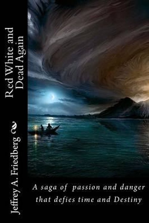 Cover Art for 9781470048068, Red, White, And Dead Again: The Nuclear Armageddon Conspiracy (Volume 1) by Jeffrey A. Friedberg