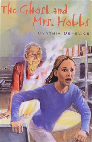 Cover Art for 9780374380465, The Ghost and Mrs. Hobbs by Cynthia DeFelice