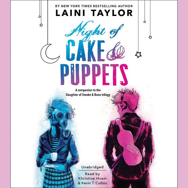 Cover Art for 9781478982159, Night of Cake & Puppets by Laini Taylor