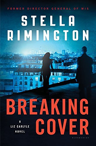 Cover Art for B01DM9Q5O0, Breaking Cover by Stella Rimington