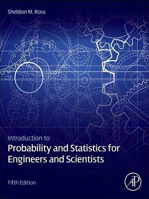 Cover Art for 9780123948427, Introduction to Probability and Statistics for Engineers and Scientists by Sheldon M. Ross