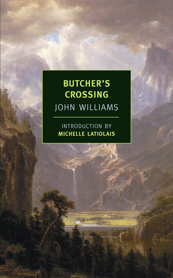 Cover Art for 9781590171981, Butcher's Crossing by John Williams
