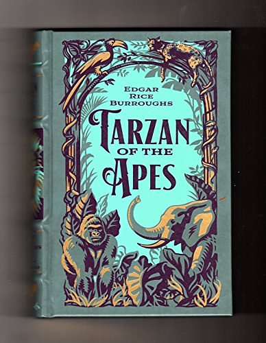 Cover Art for 9781435161436, Tarzan of the Apes (Barnes & Noble Collectible Editions): The First Three Novels by Edgar Rice Burroughs