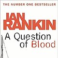 Cover Art for 9781407220178, A Question of Blood by Ian Rankin