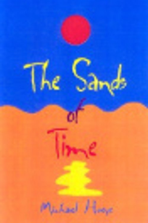 Cover Art for 9780967511122, The Sands of Time by Michael Hoeye