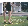 Cover Art for 9780141805429, Status Anxiety by Alain De Botton