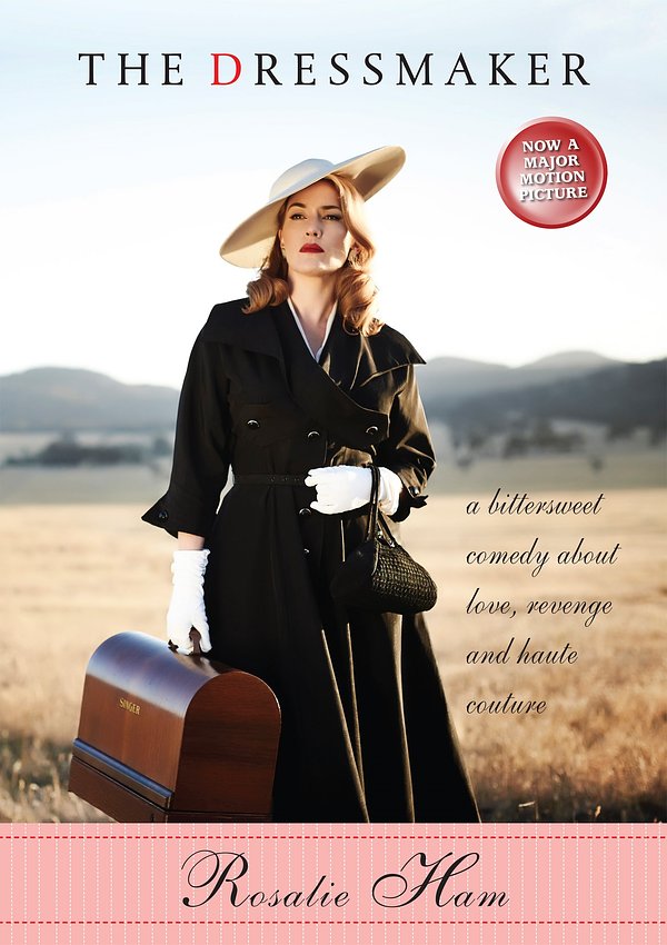 41 editions of The Dressmaker by Rosalie Ham