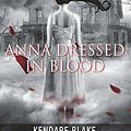 Cover Art for 9789022329283, Anna dressed in blood / druk 1 by Kendare Blake