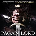 Cover Art for 9780061969706, The Pagan Lord by Bernard Cornwell