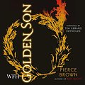 Cover Art for B00UVURA0C, Golden Son by Pierce Brown