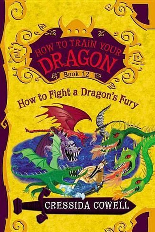 Cover Art for 9780316365161, How to Train Your Dragon: How to Fight a Dragon's Fury by Cressida Cowell