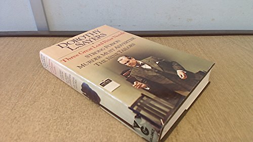 1 editions of Three great Lord Peter novels by Dorothy L. Sayers