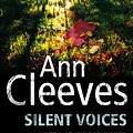 Cover Art for 9780230750432, Silent Voices by Ann Cleeves