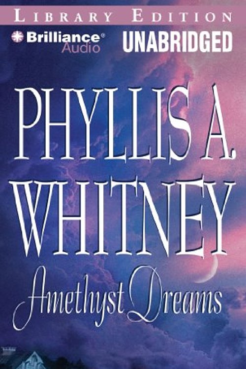 Cover Art for 9781441818607, Amethyst Dreams by Phyllis A. Whitney