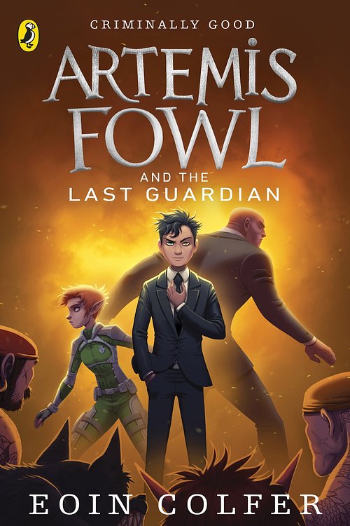 Cover Art for 9780141340760, Artemis Fowl and the Last Guardian by Eoin Colfer