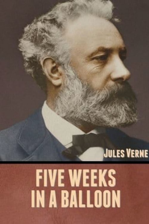 Cover Art for 9781636371535, Five Weeks in a Balloon by Jules Verne