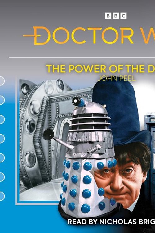 Cover Art for 9781529138726, Doctor Who: The Power of the Daleks: 2nd Doctor Novelisation by John Peel