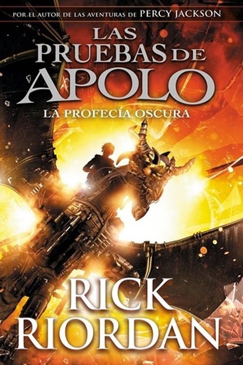 Cover Art for 9789873820854, La profecía oscura by Rick Riordan