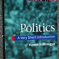 Cover Art for 9780192853097, Politics: A Very Short Introduction (Very Short Introductions) by Kenneth Minogue