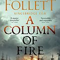 Cover Art for B01MV4HCEG, A Column of Fire (Kingsbridge Book 3) by Ken Follett