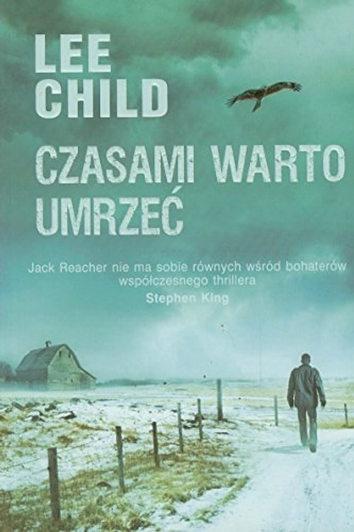 Cover Art for 9788376597393, Czasami Warto Umrzec by Lee Child