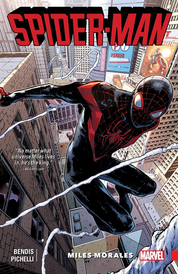 Cover Art for 9780785199618, Spider-Man: Miles Morales Vol. 1 by Brian Michael Bendis