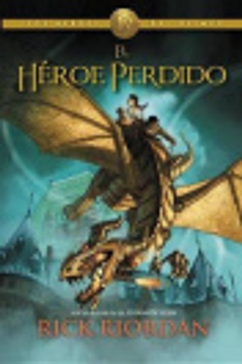Cover Art for 9781299486102, El Heroe Perdido [Spanish] by Rick Riordan