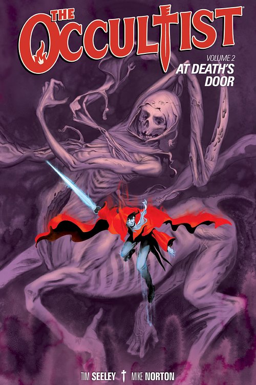 Cover Art for 9781621159964, The Occultist Volume 2: At Deaths Door by Tim Seeley