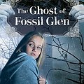 Cover Art for 9780312602130, The Ghost of Fossil Glen by Cynthia C DeFelice