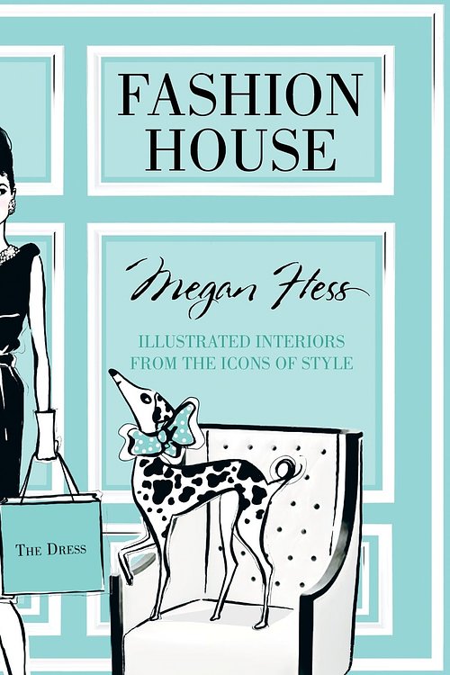 Cover Art for 9781742708928, Fashion House (small format) by Megan Hess