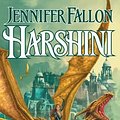 Cover Art for 9780765348685, Harshini by Jennifer Fallon