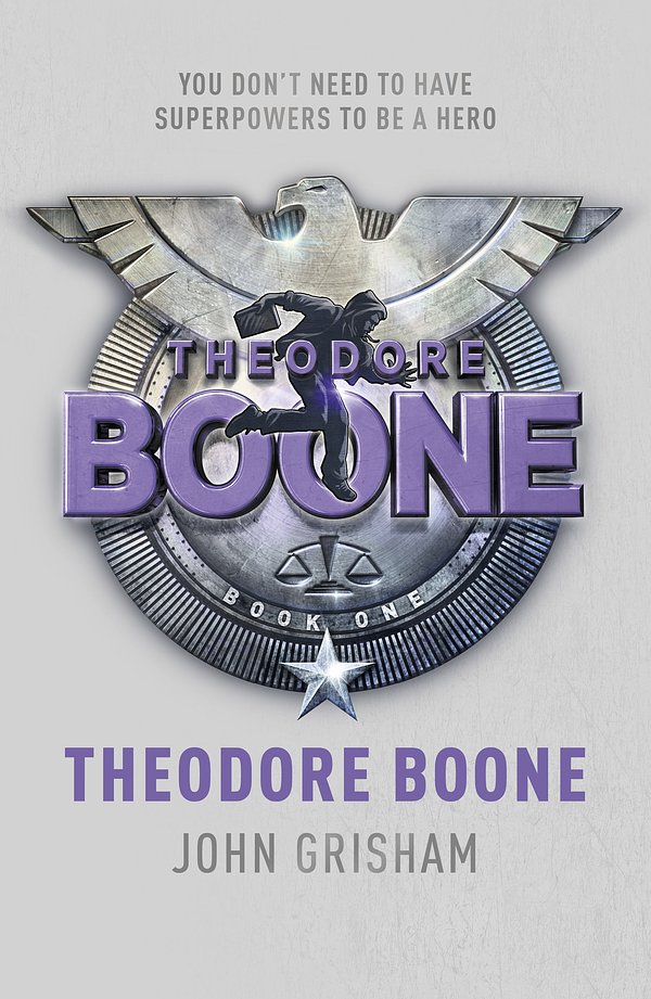 Cover Art for 9781444714500, Theodore Boone: Theodore Boone 1 by John Grisham