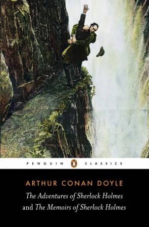 7 editions of Penguin Classic: The Adventures of Sherlock Holmes by Conan Doyle, Arthur