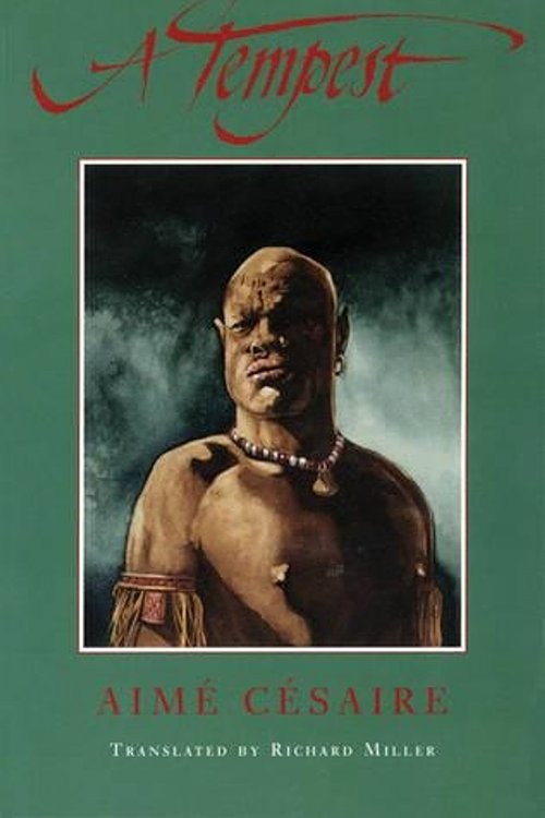 Cover Art for 9781559362108, A Tempest: Based on Shakespeare’s the Tempest, by Aime Cesaire