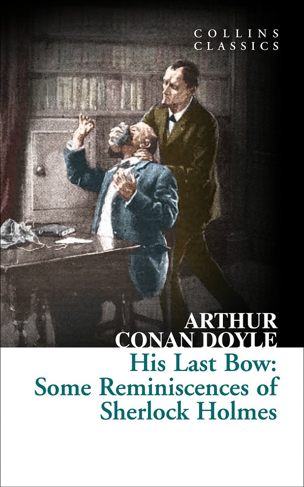 His Last BowCollins Classics