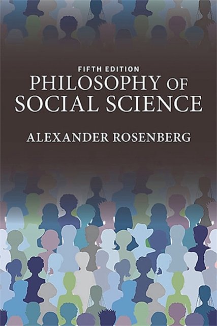 Cover Art for 9780813349732, Philosophy of Social Science by Alexander Rosenberg